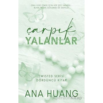 Çarpık Yalanlar Ana Huang Martı Yayınları