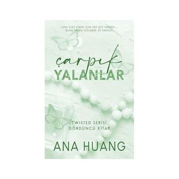 Çarpık Yalanlar Ana Huang Martı Yayınları