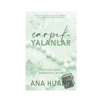 Çarpık Yalanlar Ana Huang Martı Yayınları