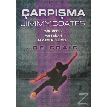 ÇARPIŞMA - JIMMY COATES - JOE CRAIG