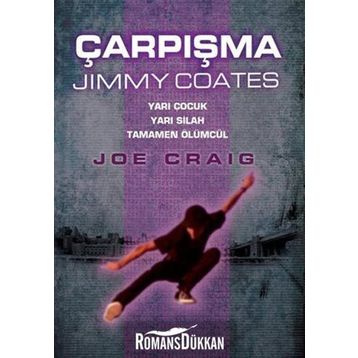 ÇARPIŞMA - JIMMY COATES - JOE CRAIG