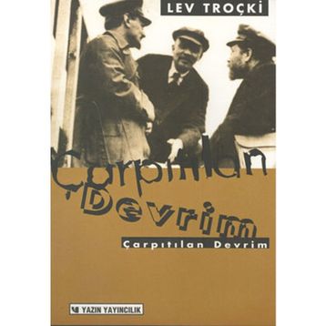 Çarpıtılan Devrim - Lev Troçki