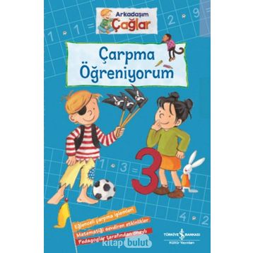 Çarpma Öğreniyorum - Arkadaşım Çağlar - Brigitte Paul