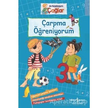 Çarpma Öğreniyorum - Arkadaşım Çağlar - Brigitte Paul