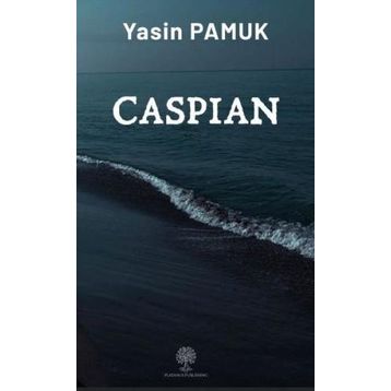 Caspian - Yasin Pamuk
