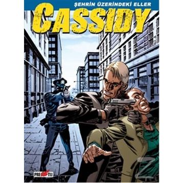 Cassidy - Şehrin Üzerindeki Eller - Pasquale Ruju