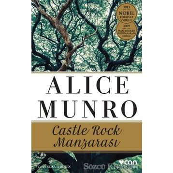 Castle Rock Manzarası - Alice Munro