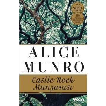 Castle Rock Manzarası - Alice Munro