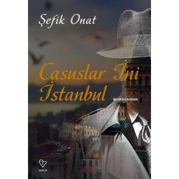 Casuslar İni İstanbul - Şefik Onat