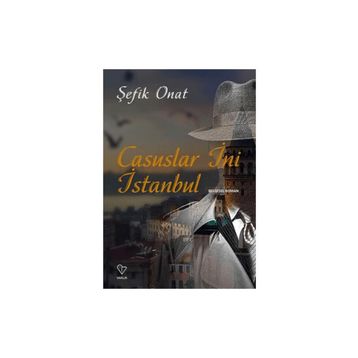 Casuslar İni İstanbul - Şefik Onat