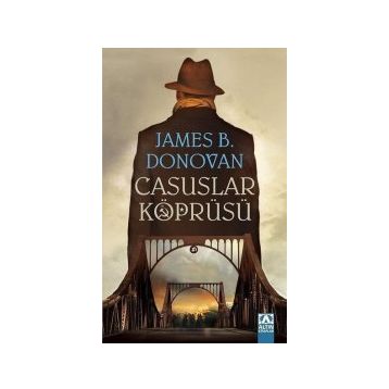 Casuslar Köprüsü - James B. Donovan