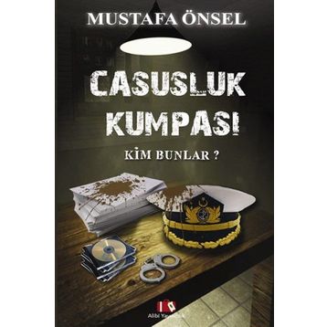 Casusluk Kumpası - Mustafa Önsel