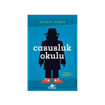 Casusluk Okulu - Stuart Gibbs