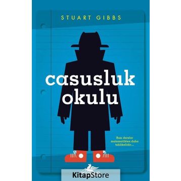 Casusluk Okulu - Stuart Gibbs