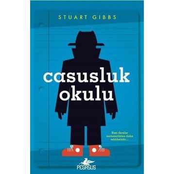 Casusluk Okulu - Stuart Gibbs