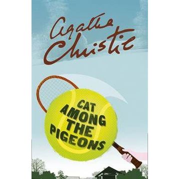 Cat Among The Pigeons - Agatha Christie