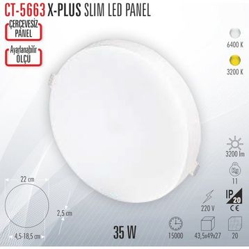 Cata CT-5663B 35 W Beyaz Işık Yüksek Lümen Ayarlanabilir Montaj Çaplı X Plus Led Panel