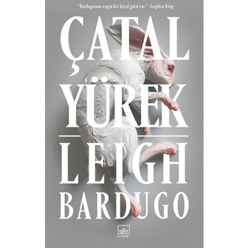 Çatal Yürek - Leigh Bardugo