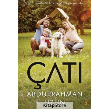 Çatı - Abdurrahman Uzun