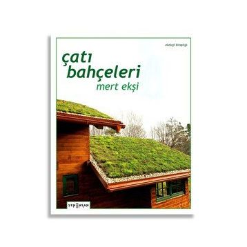 Çatı Bahçeleri Mert Ekşi