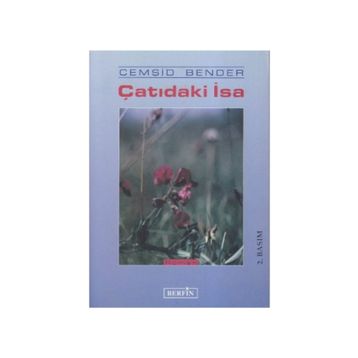ÇATIDAKI İSA - CEMŞIT BENDER