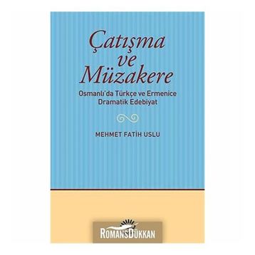 Çatışma ve Müzakere - Mehmet Fatih Uslu