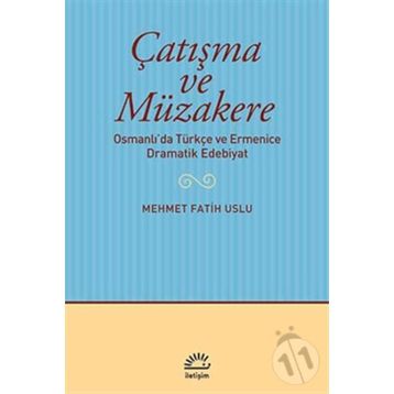 Çatışma ve Müzakere - Mehmet Fatih Uslu