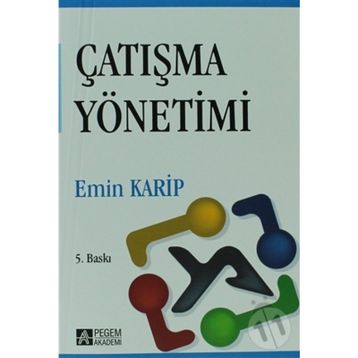 ÇATIŞMA YÖNETIMI - EMIN KARIP