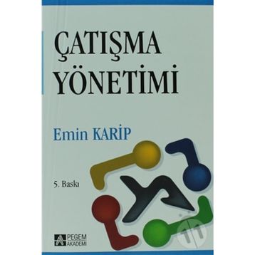 ÇATIŞMA YÖNETIMI - EMIN KARIP