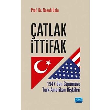 Çatlak İttifak - Nasuh Uslu
