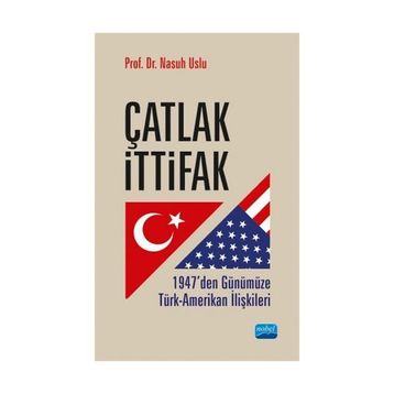 Çatlak İttifak - Nasuh Uslu