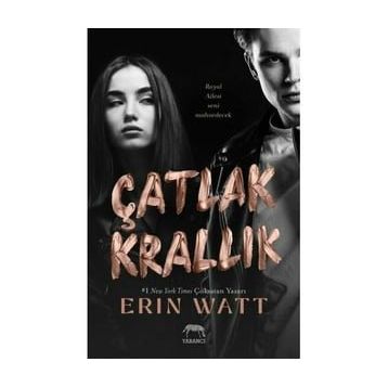 Çatlak Krallık - Erin Watt