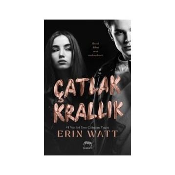 Çatlak Krallık - Erin Watt
