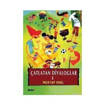 ÇATLATAN DIYALOGLAR 1 - MEHTAP EREL