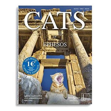 CATS OF EPHESOS - SABINE LANDSTATTER ;LOIS LAMMERHUBER;NIKI GAIL