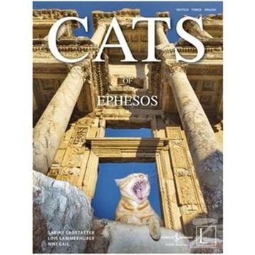 CATS OF EPHESOS - SABINE LANDSTATTER ;LOIS LAMMERHUBER;NIKI GAIL