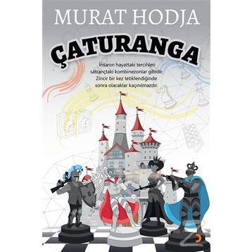 Çaturanga - Murat Hodja