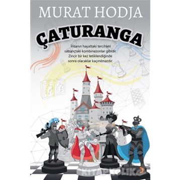 Çaturanga - Murat Hodja