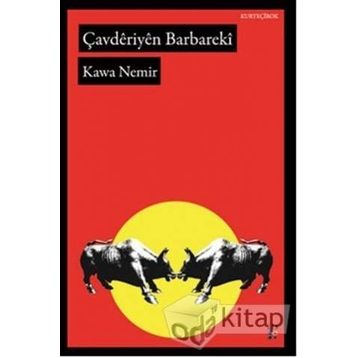 Çavderiyen Barbareki - Kawa Nemir