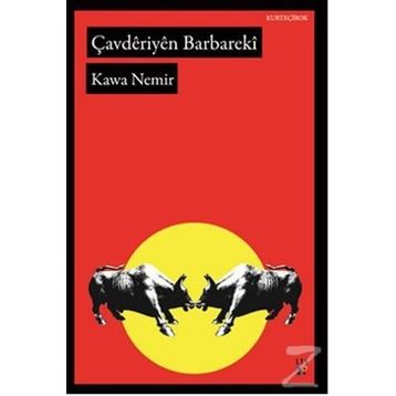 Çavderiyen Barbareki - Kawa Nemir