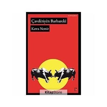 Çavderiyen Barbareki - Kawa Nemir