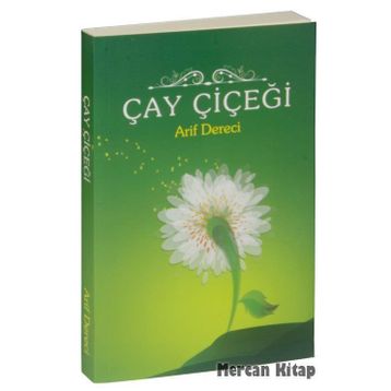 ÇAY ÇIÇEĞI - ARIF DERECI