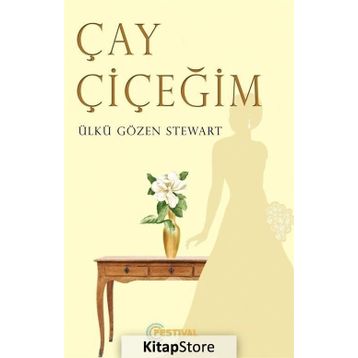 Çay Çiçeğim - Ülkü Gözen Stewart