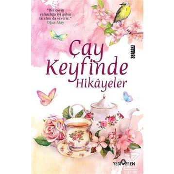 Çay Keyfinde Hikayeler - Akif Bayrak