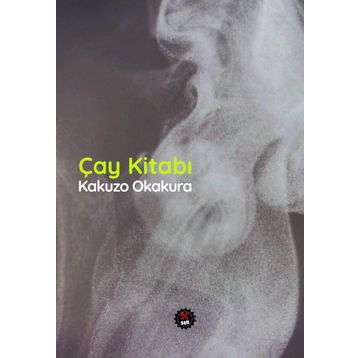 Çay Kitabı - kakuzo okakura