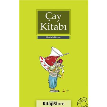 ÇAY KİTABI - MUSTAFA DUMAN