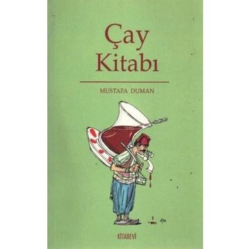 ÇAY KİTABI - MUSTAFA DUMAN