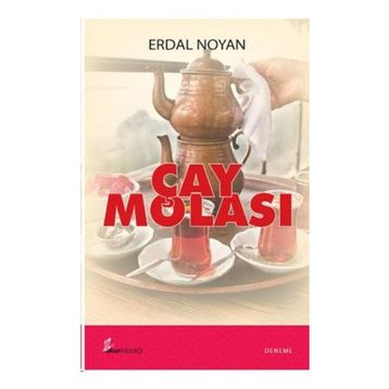 Çay Molası - Erdal Noyan