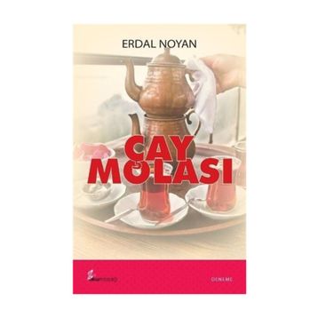 Çay Molası - Erdal Noyan