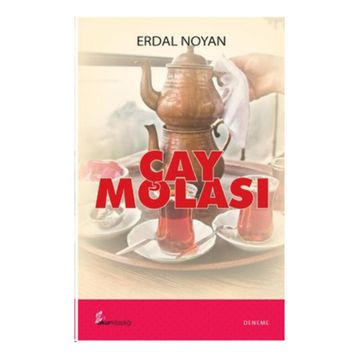 Çay Molası - Erdal Noyan